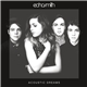 Echosmith - Acoustic Dreams